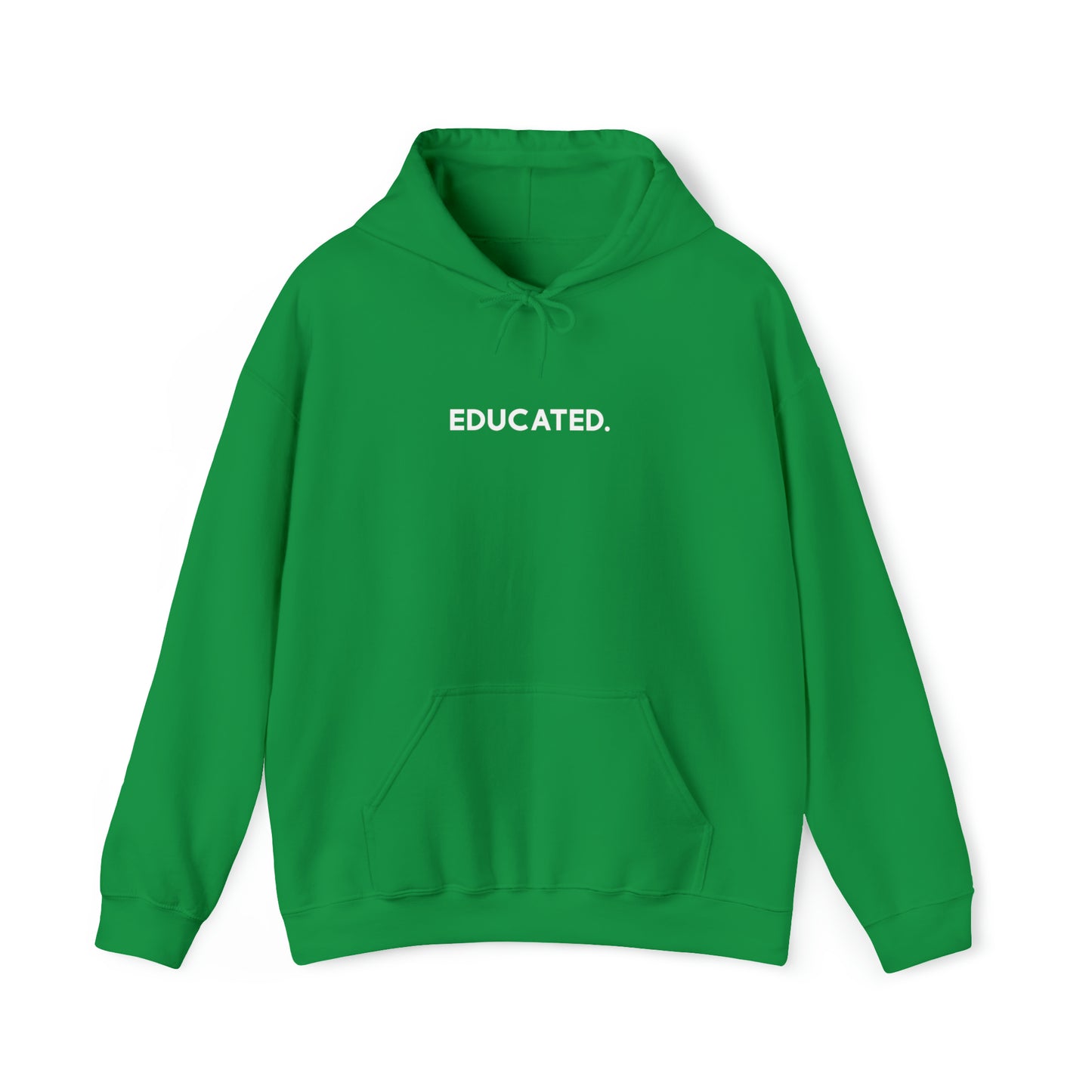 "Educated" Hoodie