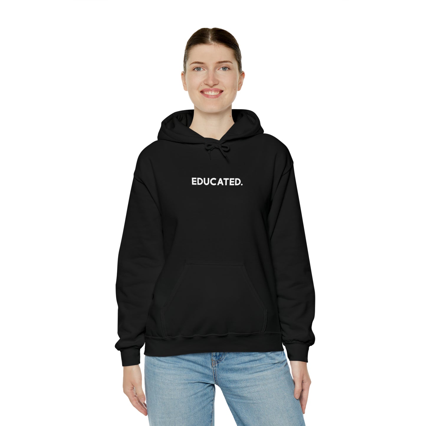 "Educated" Hoodie