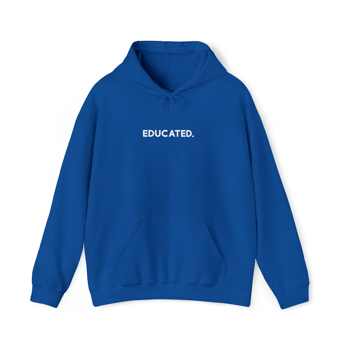 "Educated" Hoodie