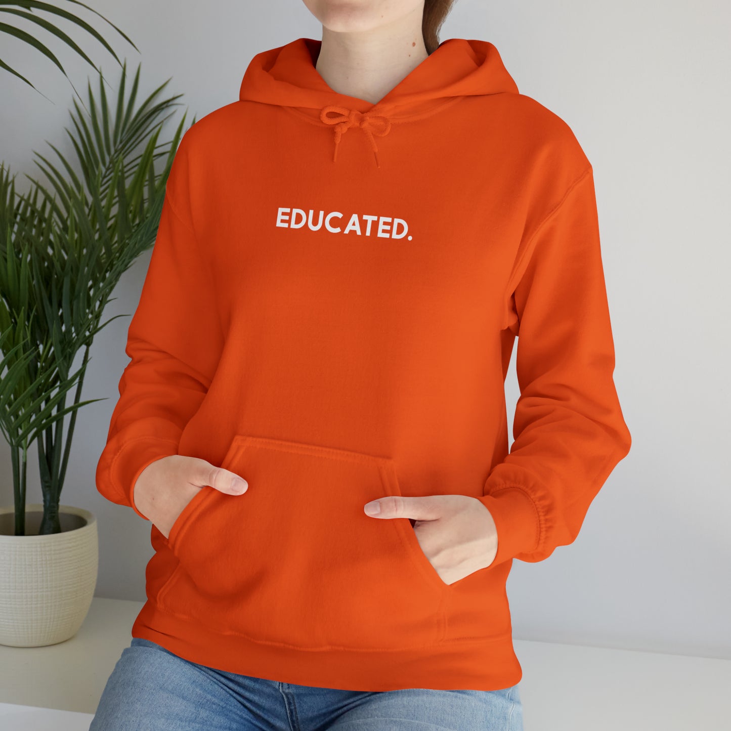 "Educated" Hoodie