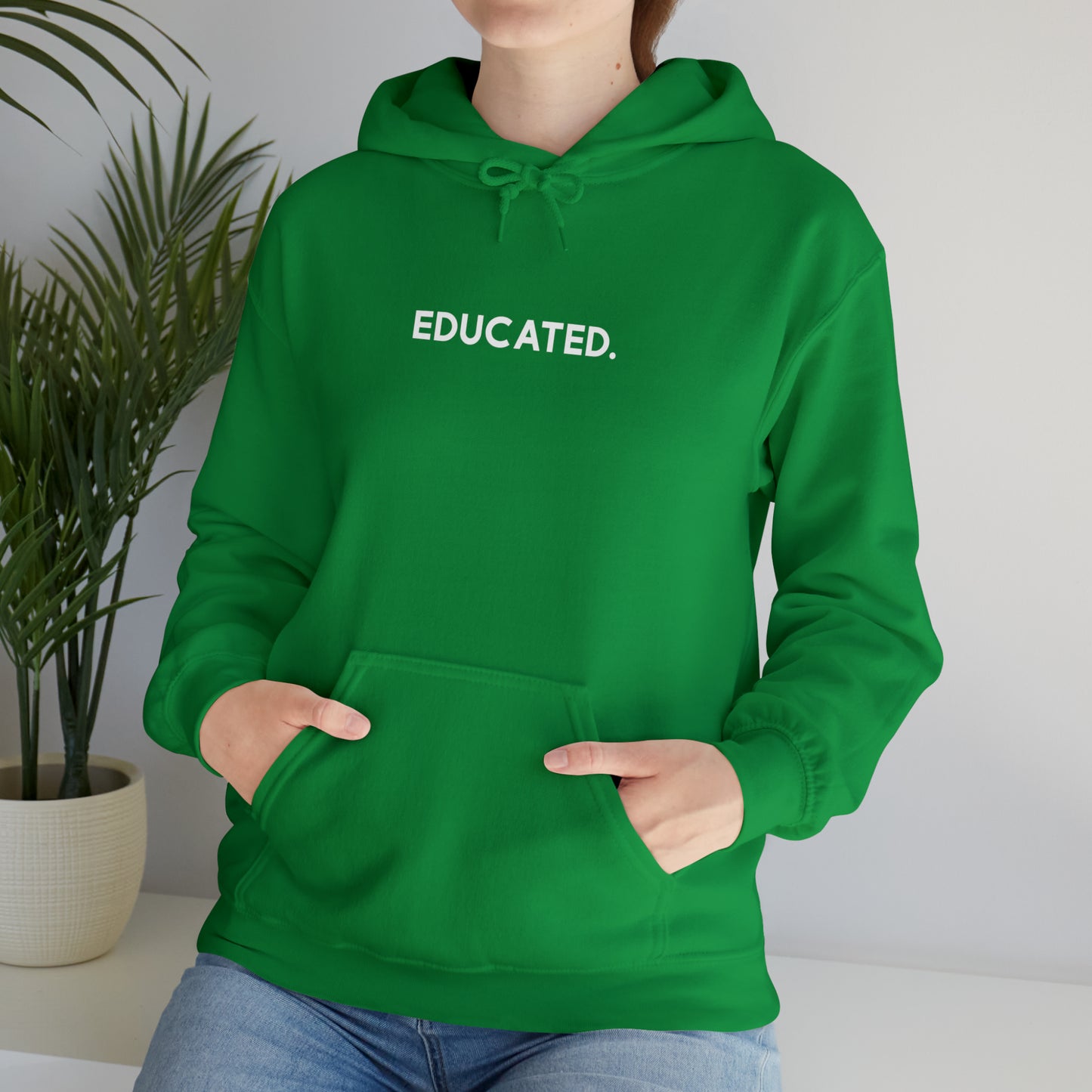 "Educated" Hoodie