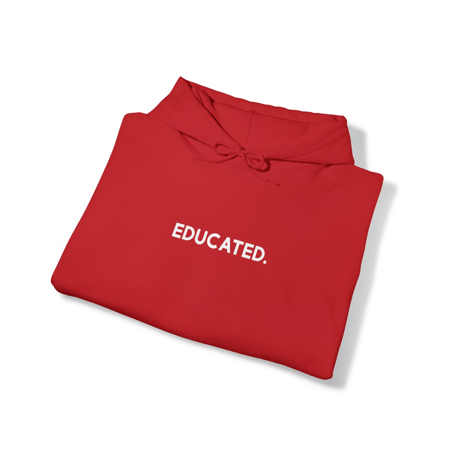 "Educated" Hoodie