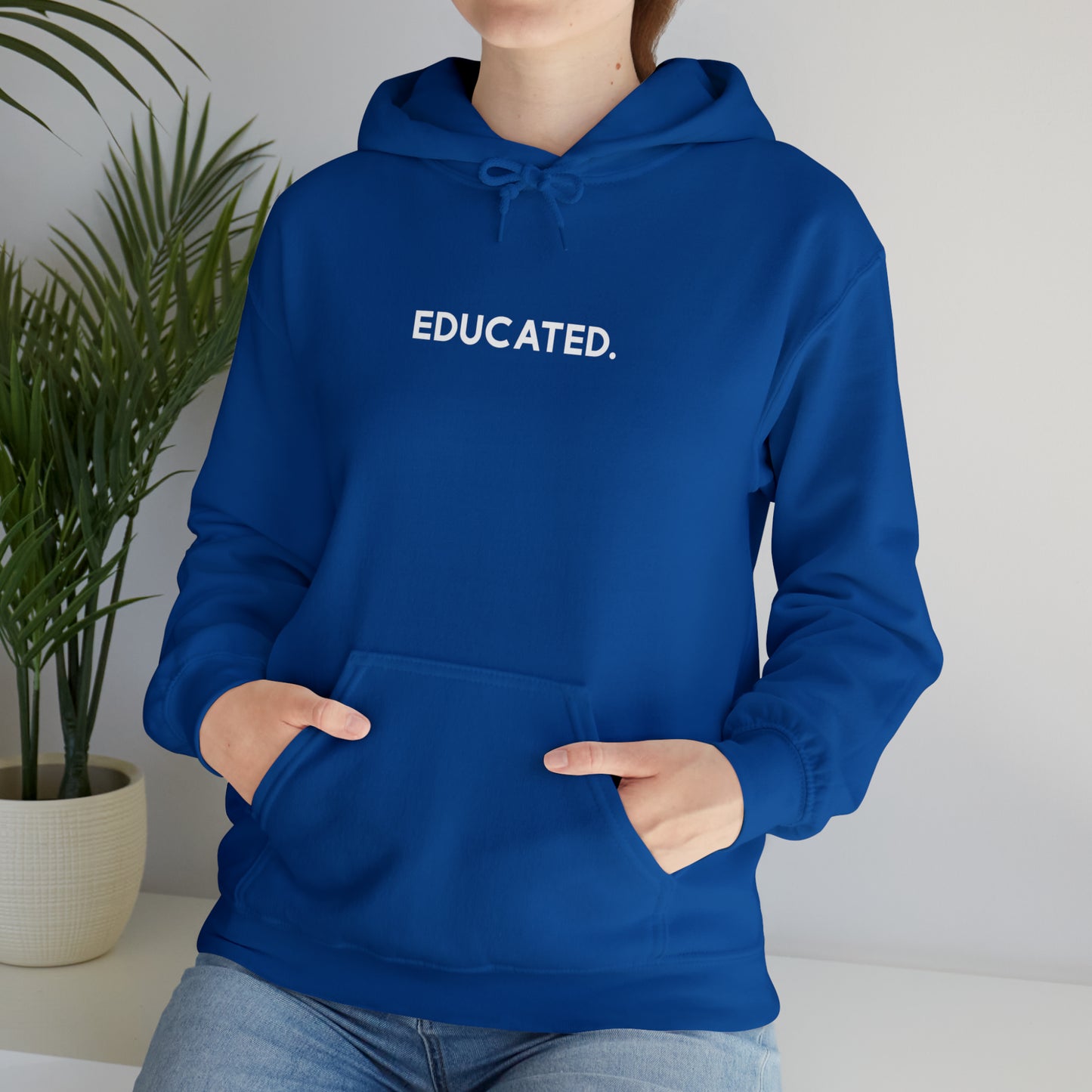 "Educated" Hoodie